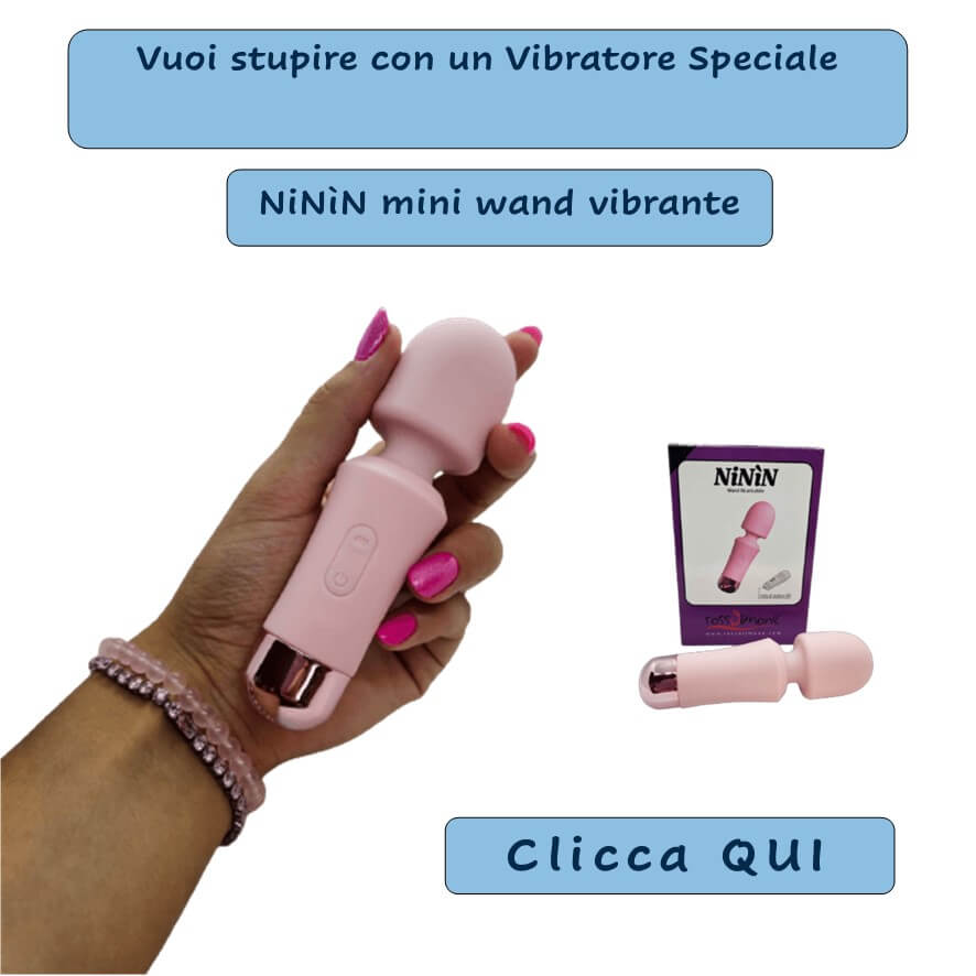 Pompino Perfetto, Mini Vibratore NiNìN