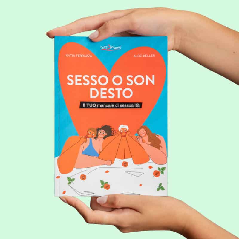 Sesso o son desto - libro manuale sessualità di RossoLimone